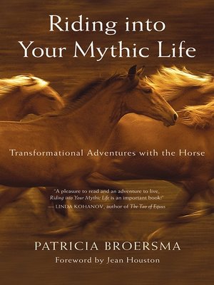cover image of Riding into Your Mythic Life